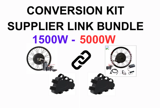 1500W - 5000W CONVERSION KIT SUPPLIER LINK BUNDLE